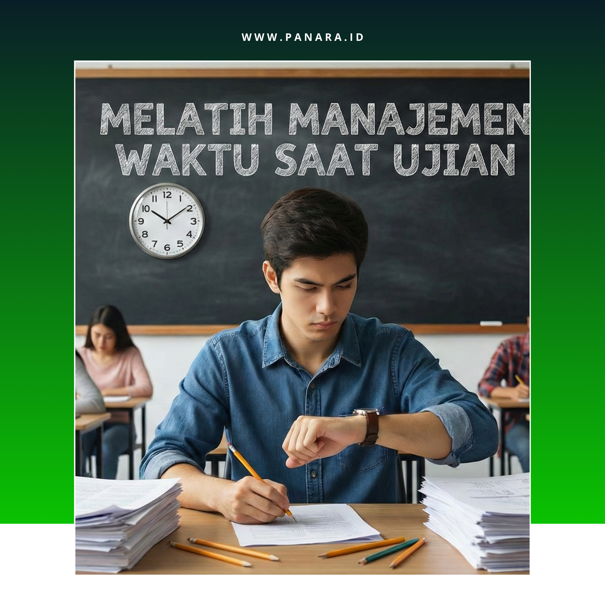 Melatih Manajemen Waktu Saat Ujian