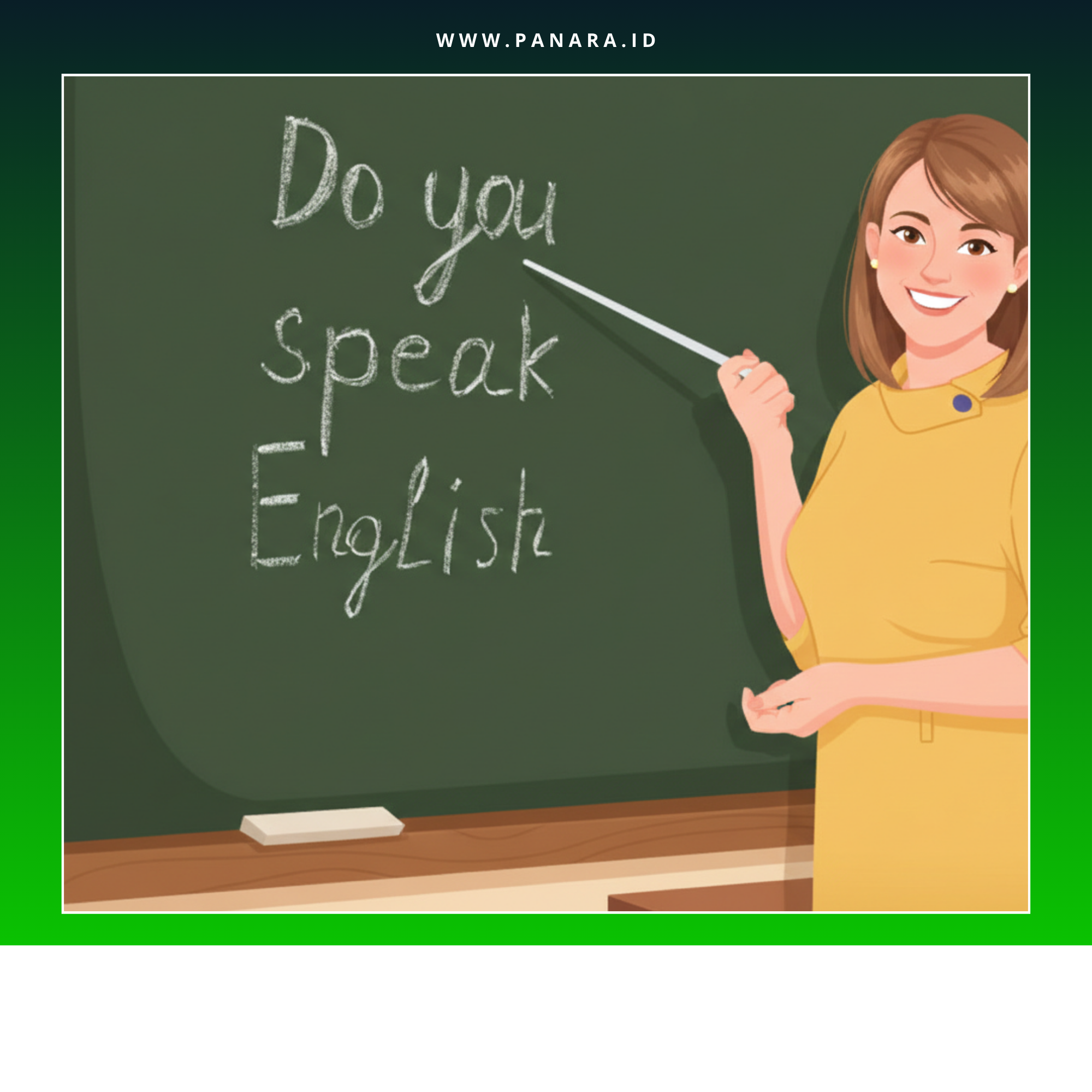 Mengasah Kemampuan Bahasa Inggris